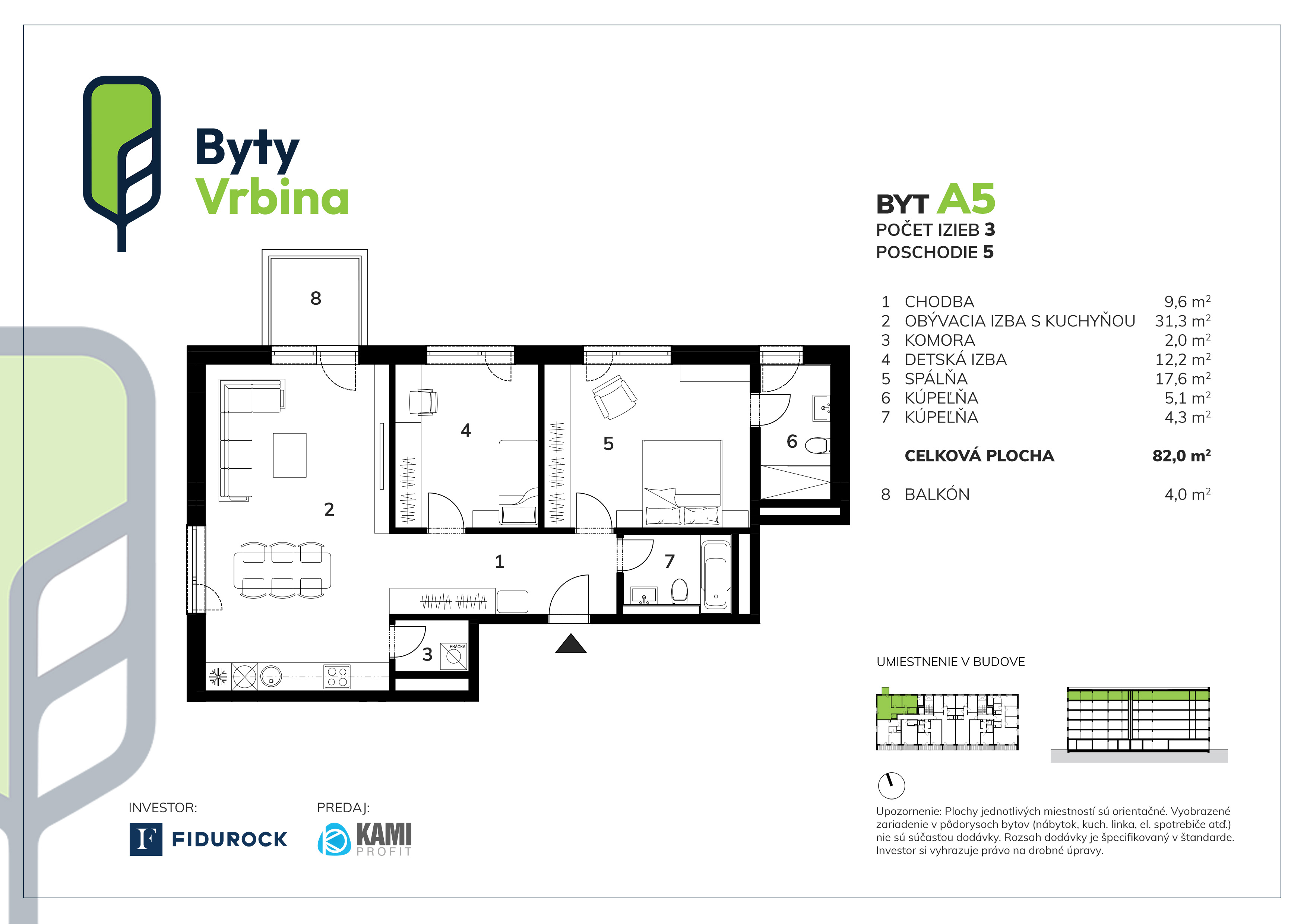 Byty Vrbina - A5 - Pôdorys